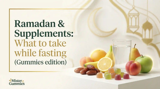 Mister Gummies informational graphic titled 'Ramadan & Supplements: What to take while fasting,' featuring a display of dates, fresh fruit, water, and gummy vitamins.